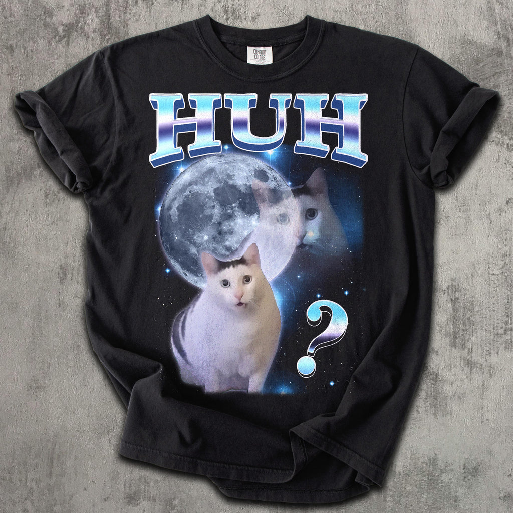 Huh Dank Cat Meme Tee Woman Man Ugly Unhinged Goofy Ahh Cats Clothes Comfort Colors Tee