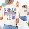 Comfort Colors Called Fish Christian Faith-Based Fishing Christian Summer Fishing Lover Scripture Tee
