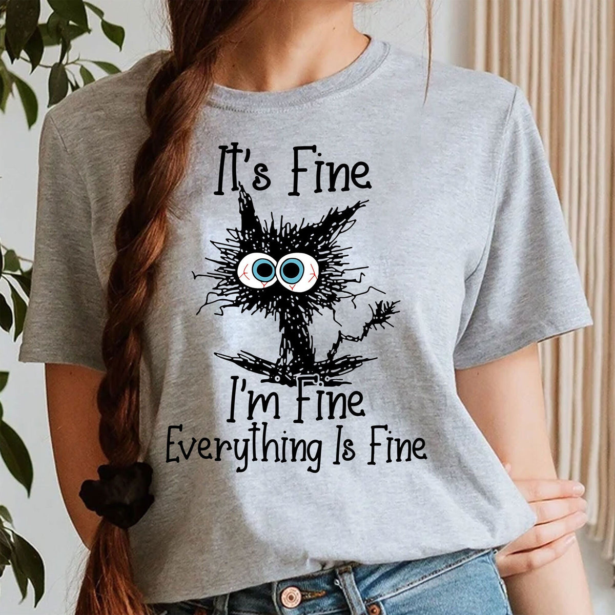 It'S Fine Ca Unisex