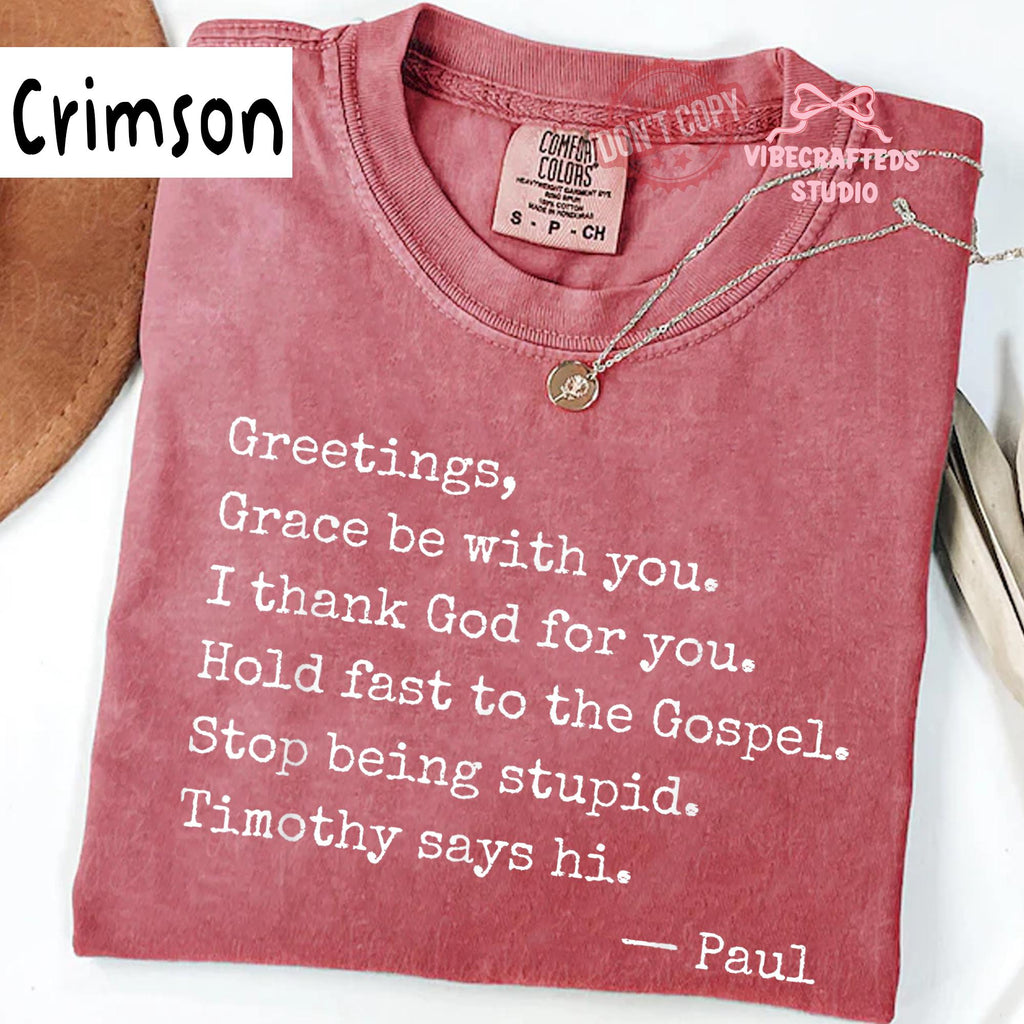 Greetings Grace Comfort Colors Christian Quote Tee Faith Humor Gospel