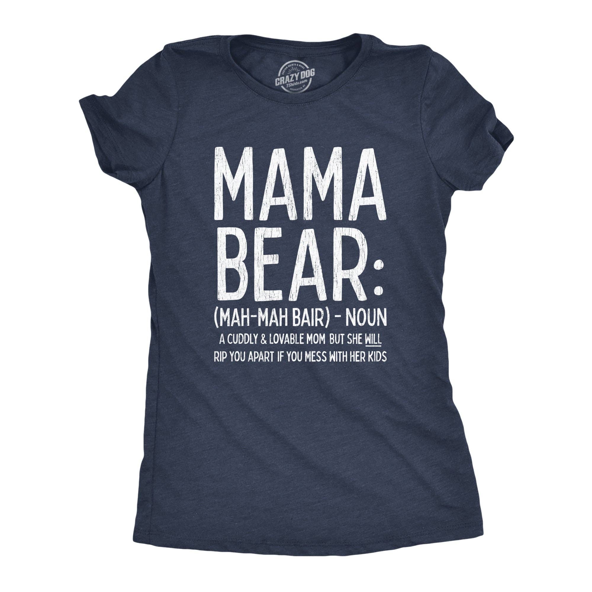 Mama Bear Definition Women's T Shirt