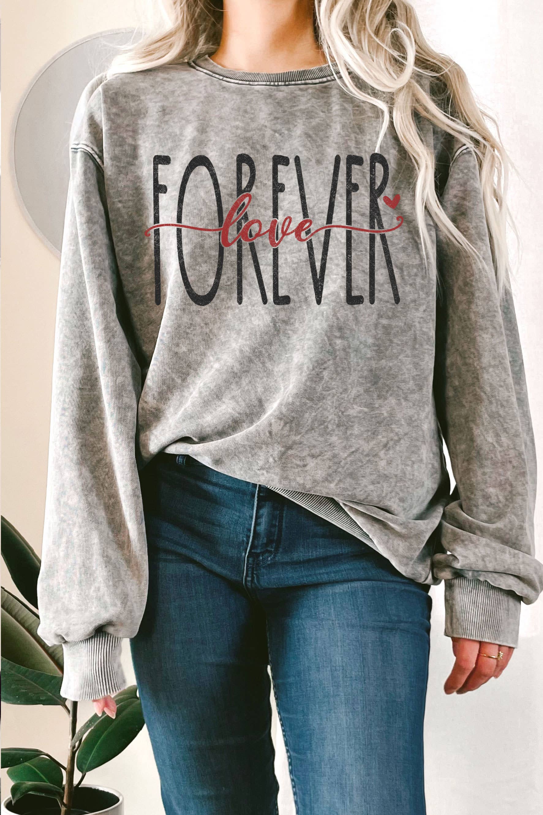 Forever Love Valentine's Mineral Graphic Terry Sweatshirts