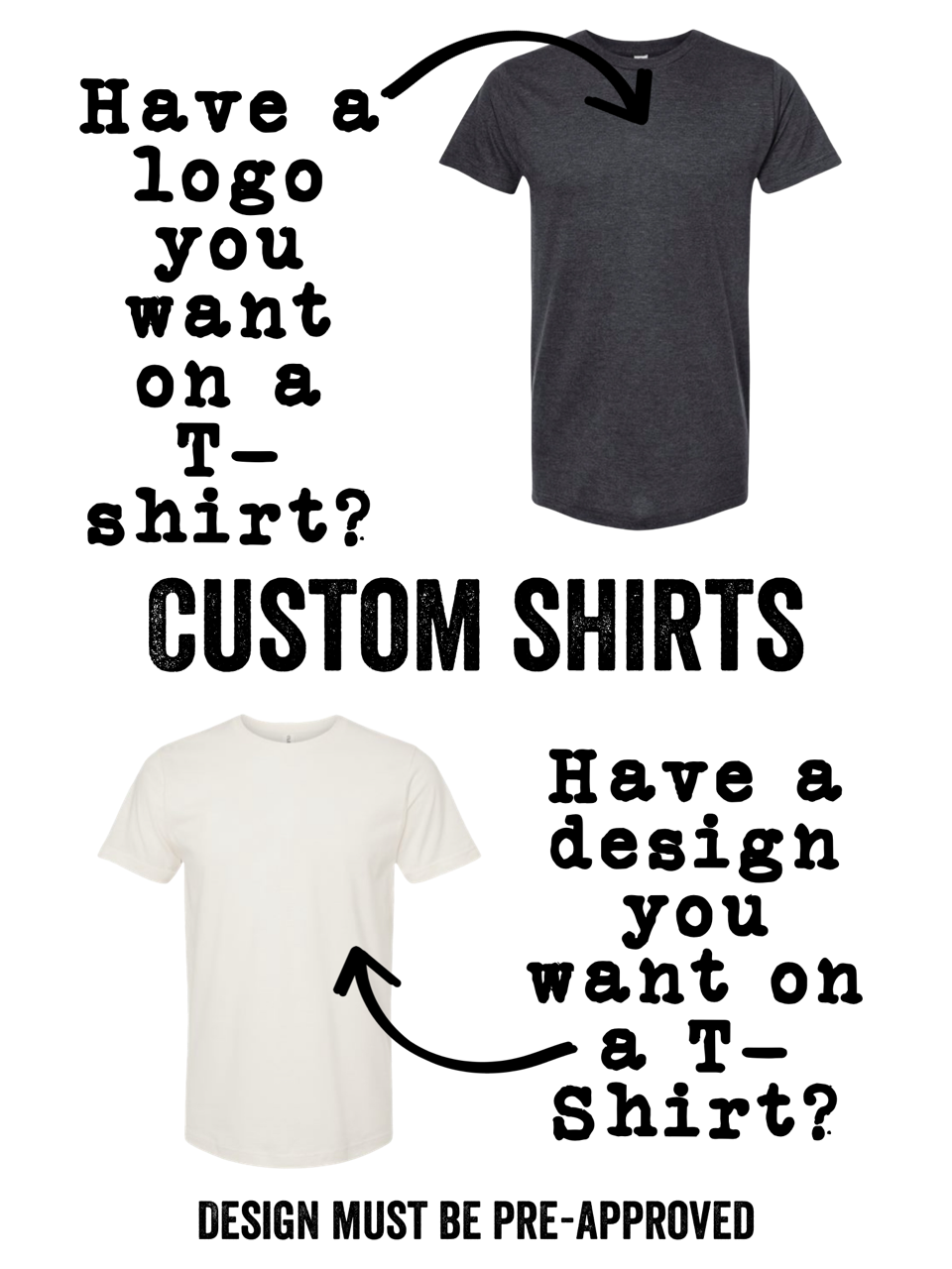 Re-Orders Only Customized Shirt | Preapproval Required Unisex