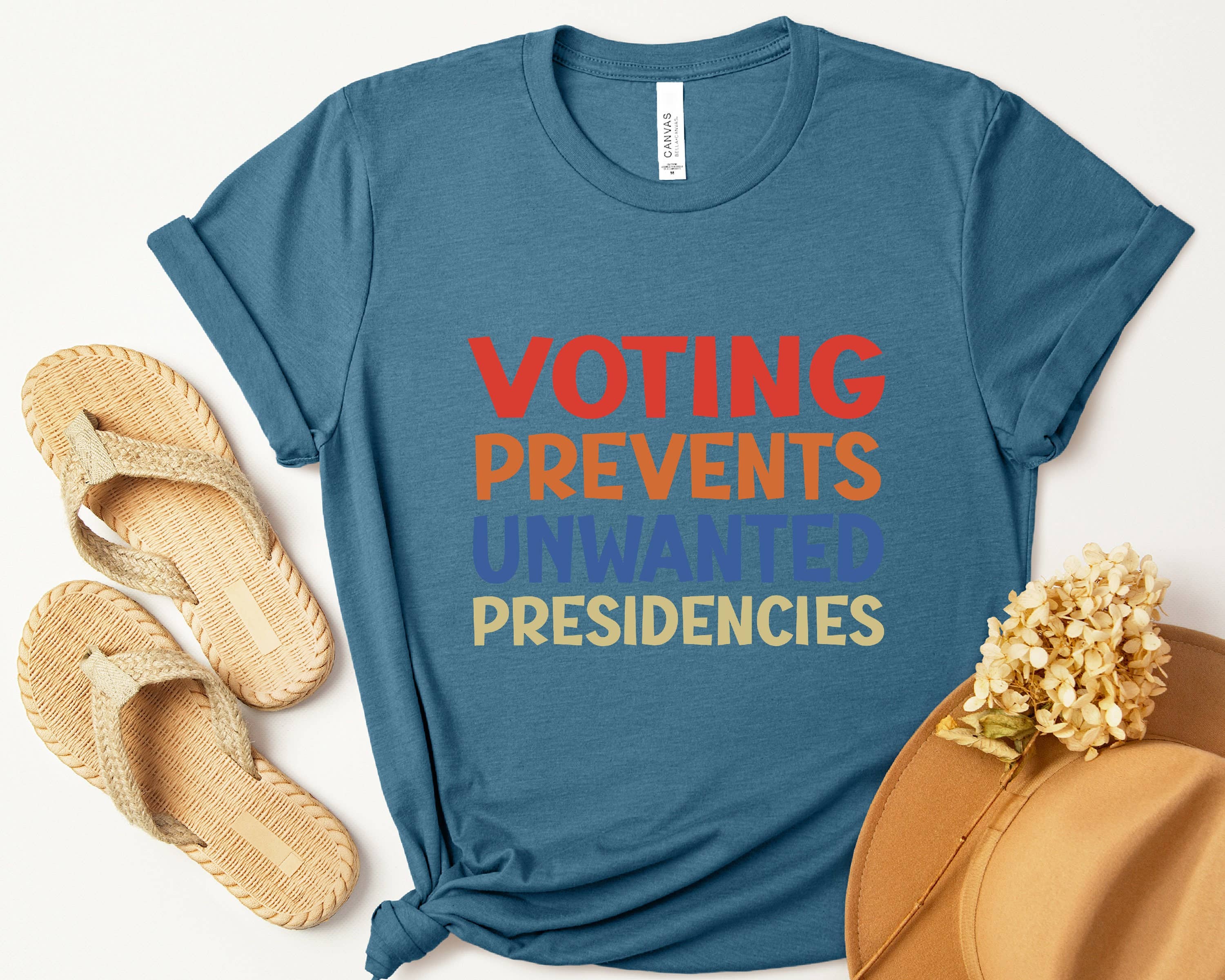 Voting Prevents Unwanted Presidencies Election T-Shirt