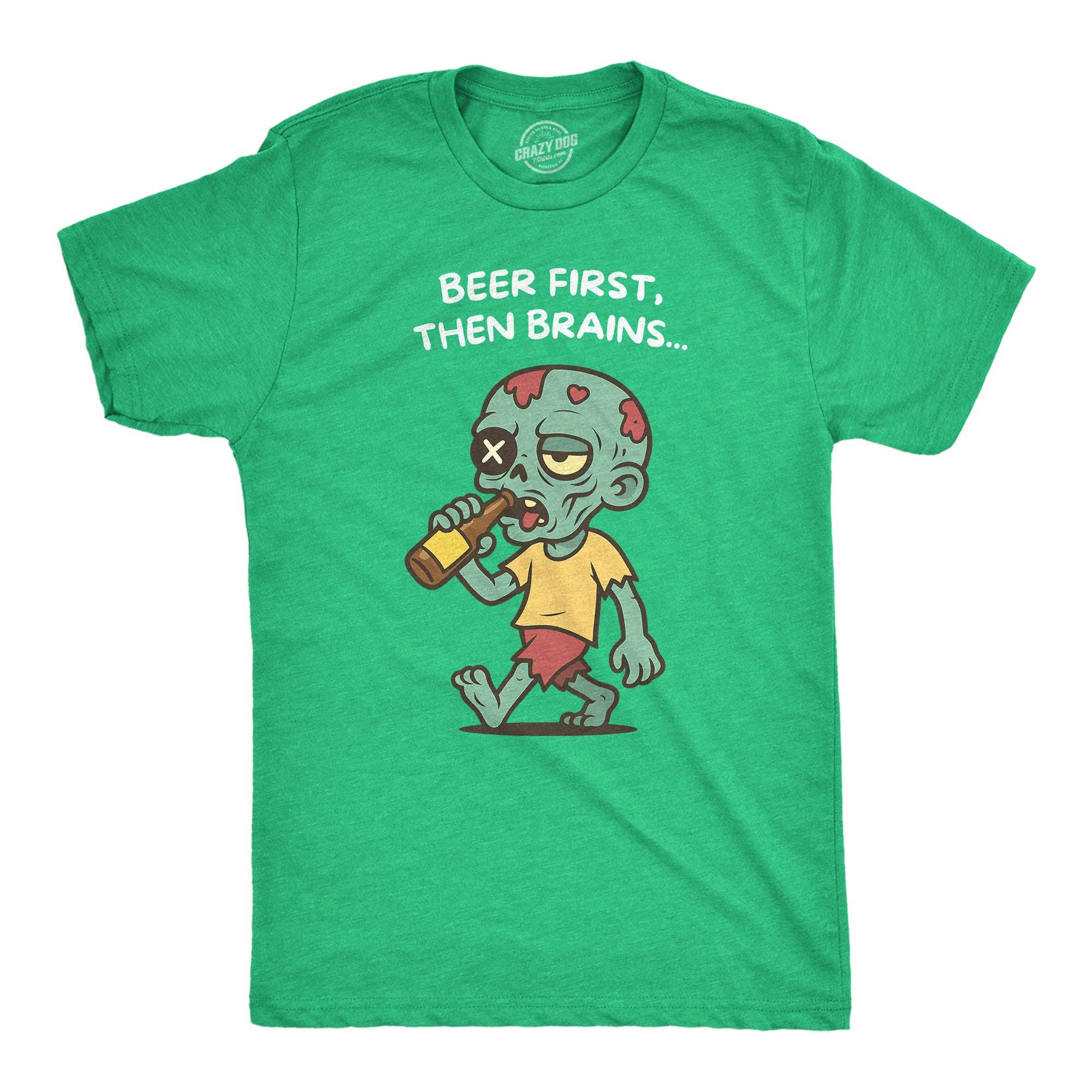 Beer First Then Brains Men's T Shirt