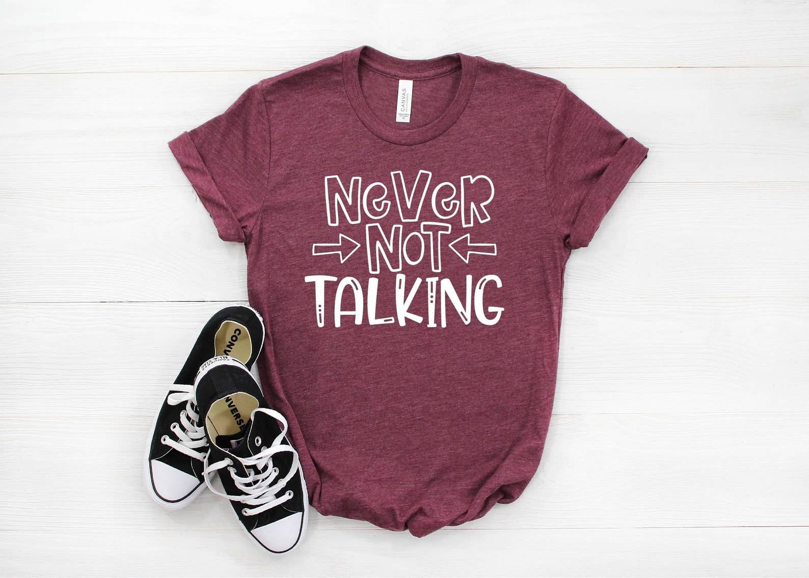 Never Not Talking T-Shirt