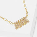 Gold-Dipped Fuck Fashion Necklaces