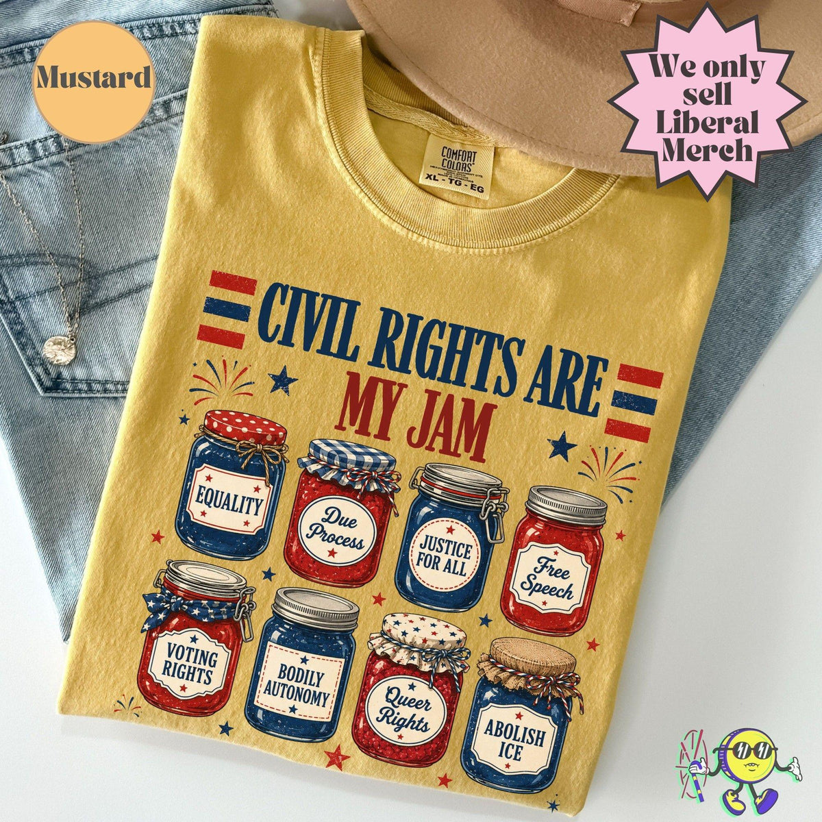 Civil Rights Jam Liberal Values Fourth July Equal Rights Feminist Lgbt Ally Subtle Anti Trump Fascism Kindess Inclusivity