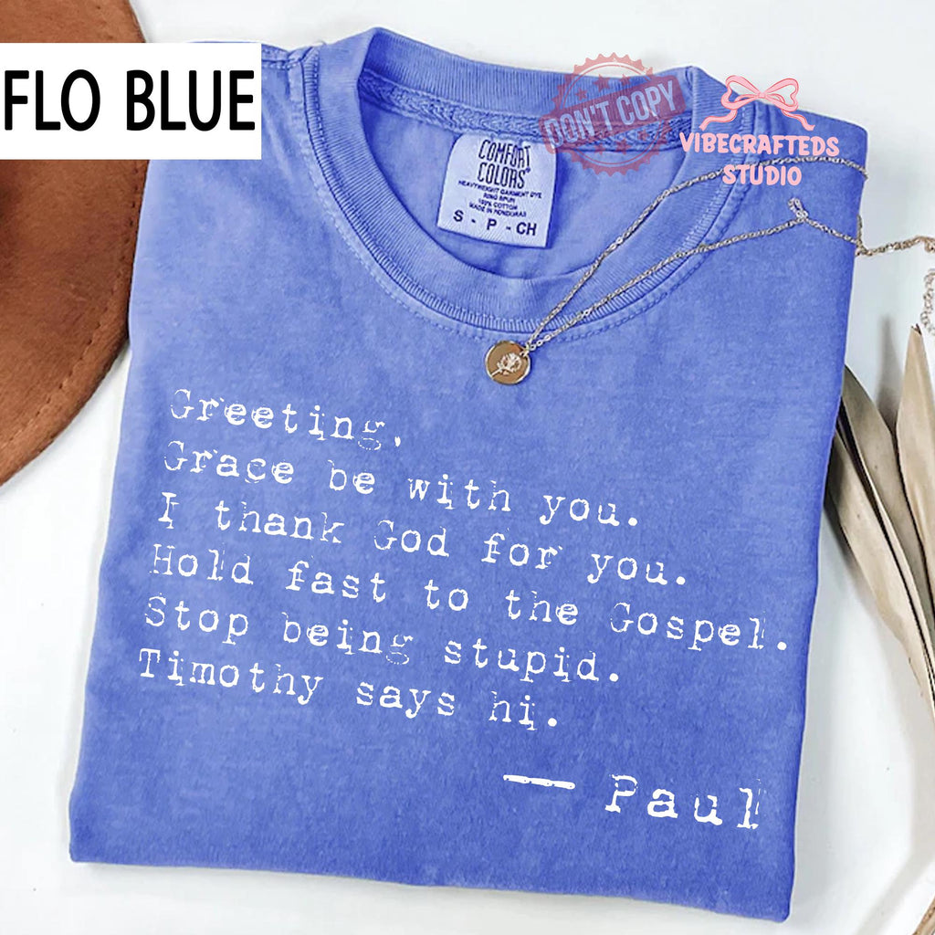 Greetings Grace Comfort Colors Christian Quote Tee Faith Humor Gospel