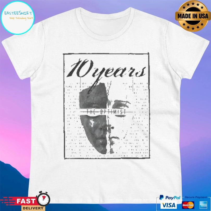 10 Years 10 Years Optimist Lyric Shirt Unisex