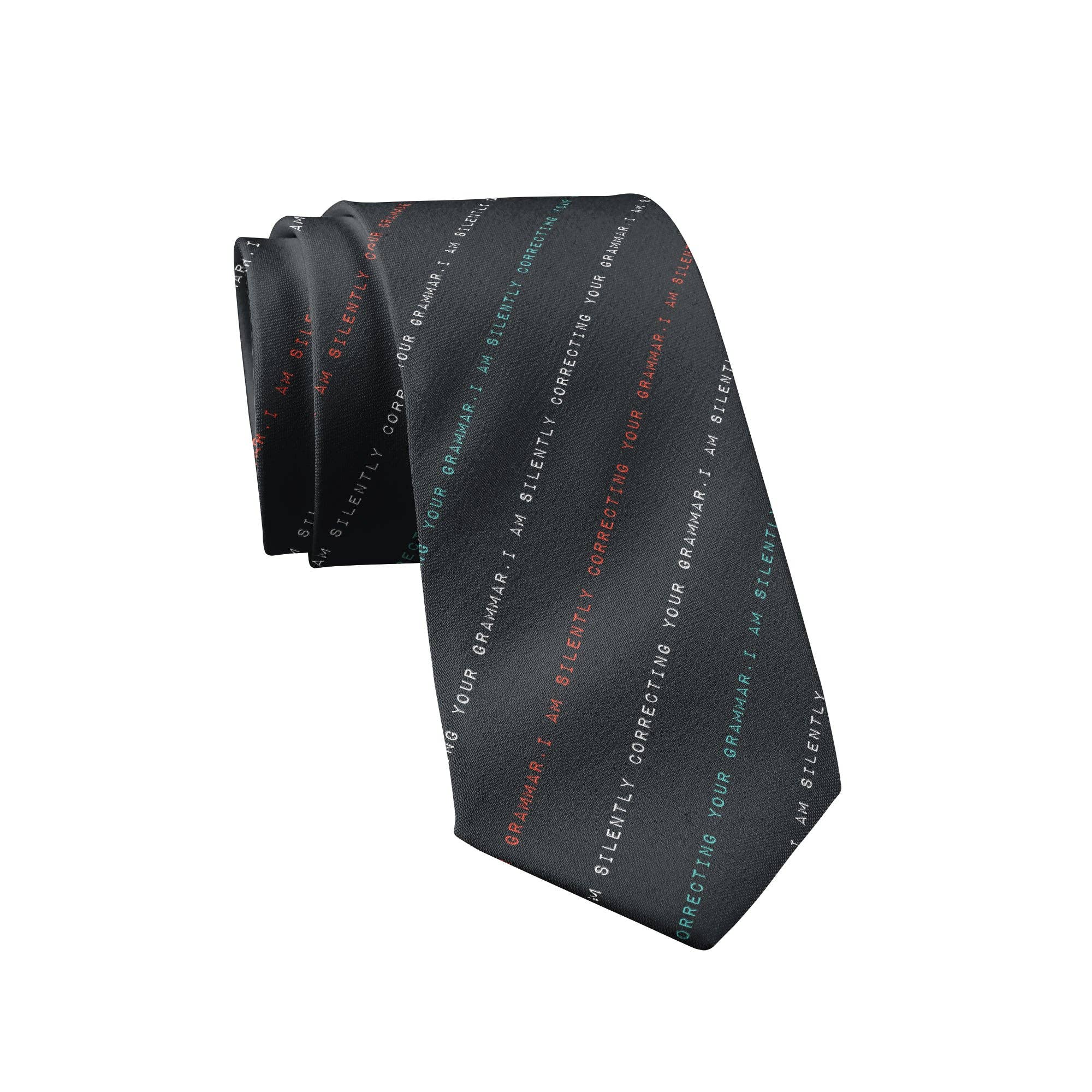 I'm Silently Correcting Your Grammar Tie