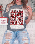 Funny Bleached Christmas Tee Santa Sees Instagram Pics