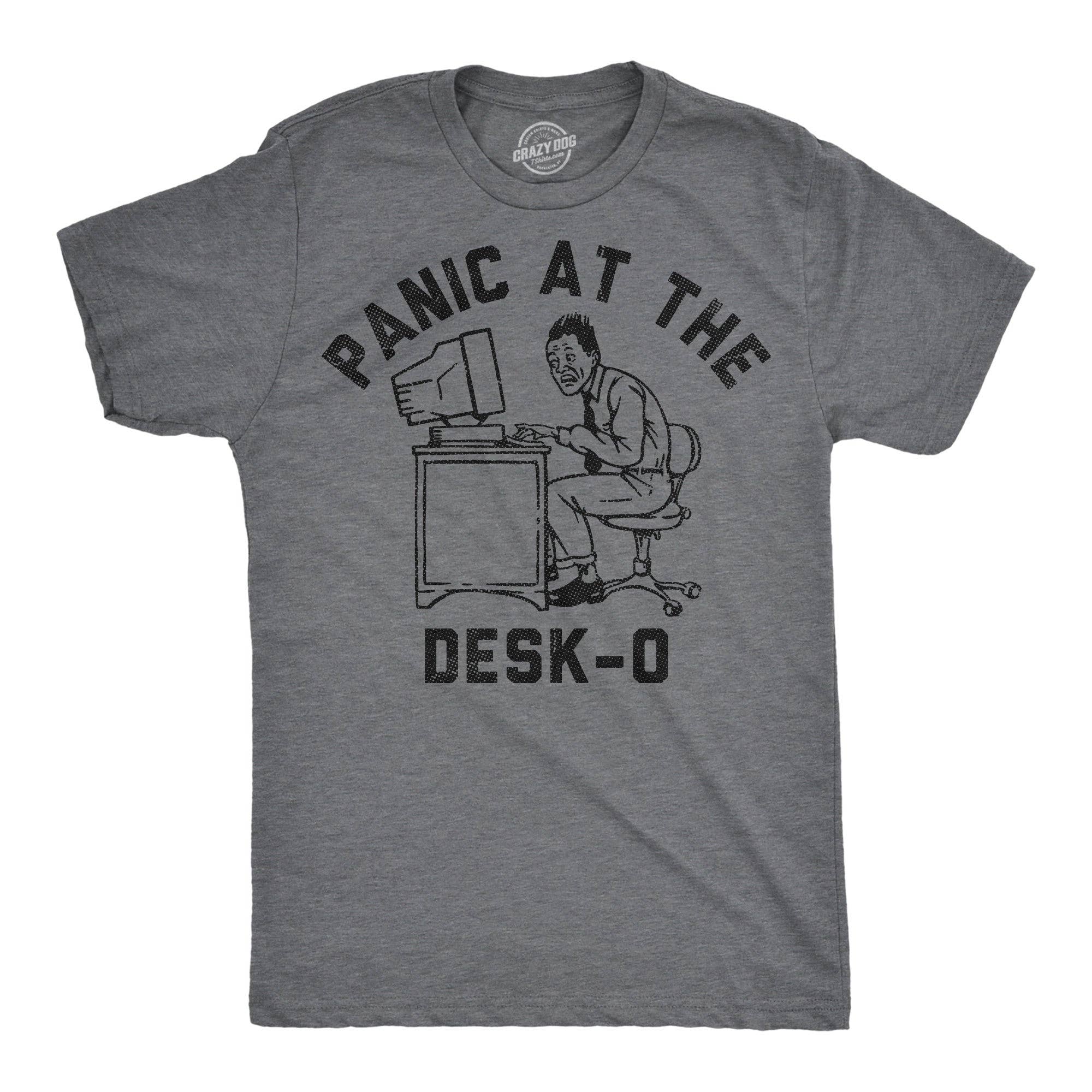 Panic At the Desko Men's T Shirt