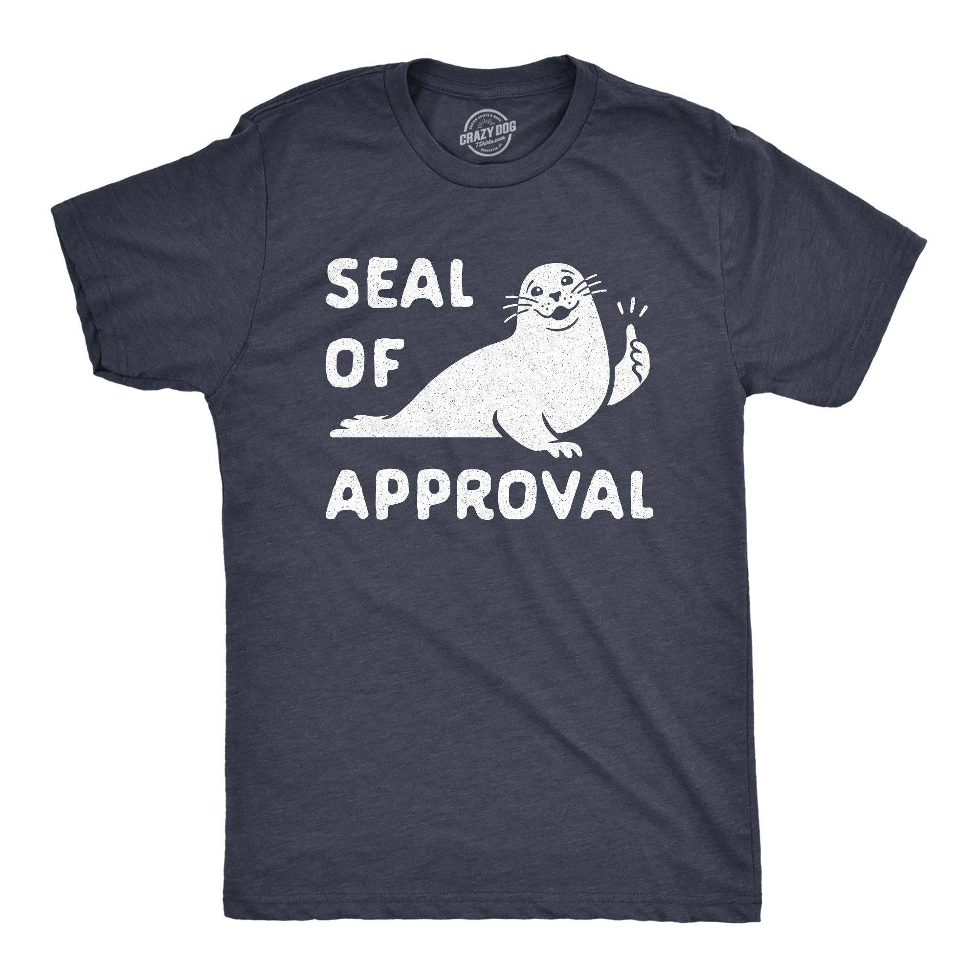 Seal of Approval Men's T Shirt