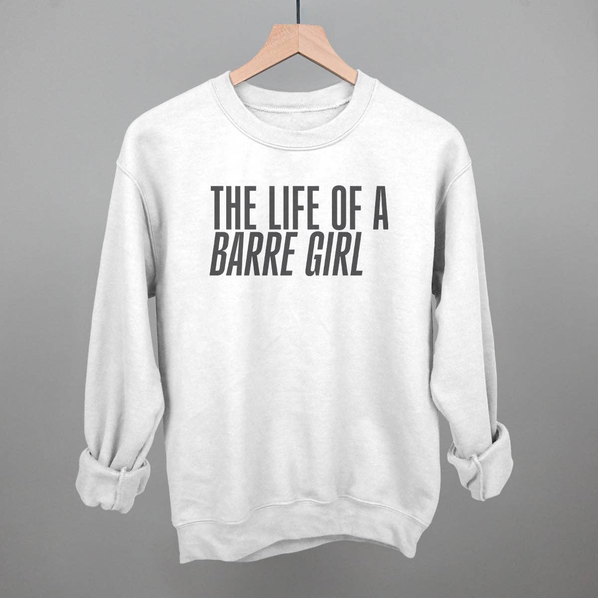The Life of A Barre Girl