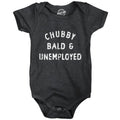 Chubby Bald and Unemployed Baby Bodysuit