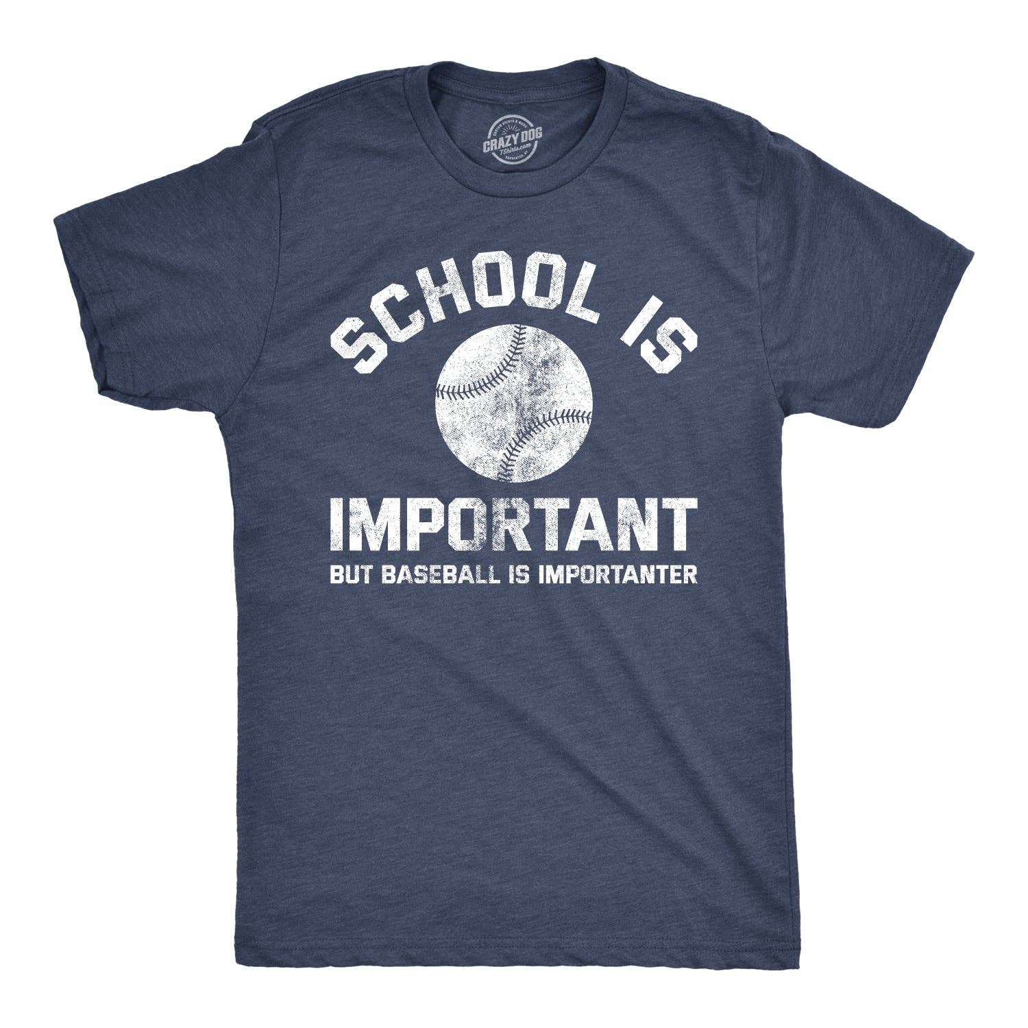 School Is Important But Baseball Is Importanter Men's T Shirt