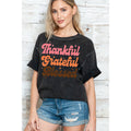 Thankful Gratful Blessed - Oversize Mineral Wash T