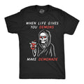 When Life Gives You Demons Men's T Shirt