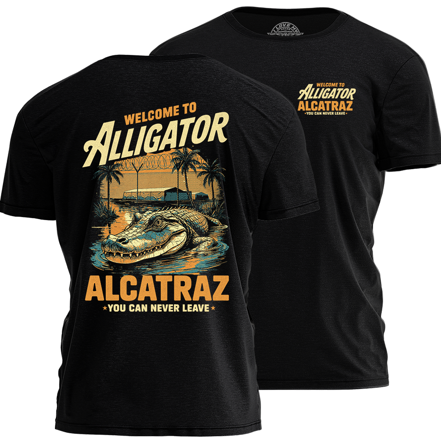 Alligator Alcatraz - Never Leave Tee - 3963 Unisex