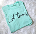 Let Them Mint Spring Bella Graphic Tee