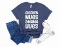 Chicken Nugs & Mama Hugs T-Shirt