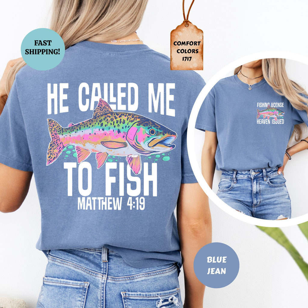 Comfort Colors Called Fish Christian Faith-Based Fishing Christian Summer Fishing Lover Scripture Tee