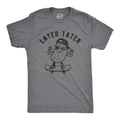 Later Tater Men's T Shirt