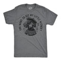 You Want To See My Little Weiner Men's T Shirt