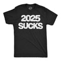 2025 Sucks Men's T Shirt