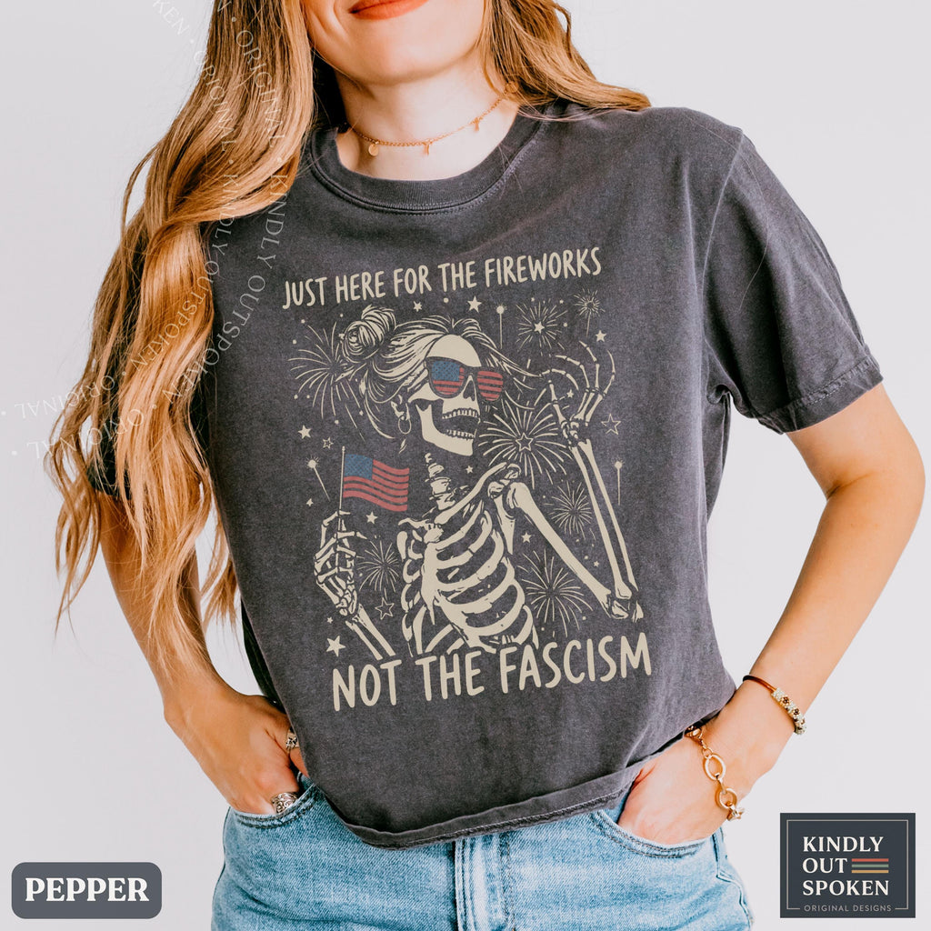 Anti Fascist July 4th Feminist Patriotic Comfort Colors Tee Liberal Fourth July Gothic America Protest Tee