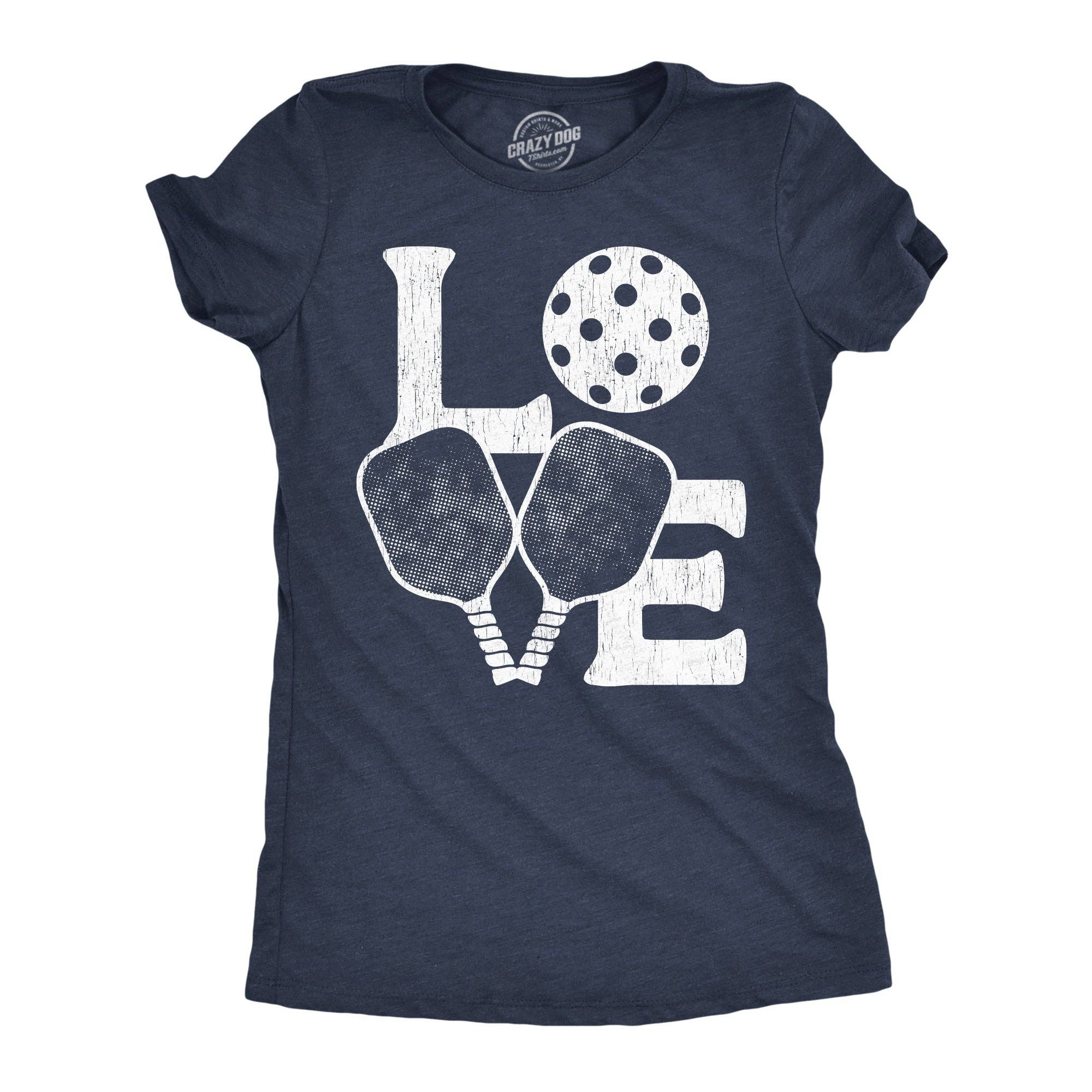 Love Pickleball Women's T Shirt