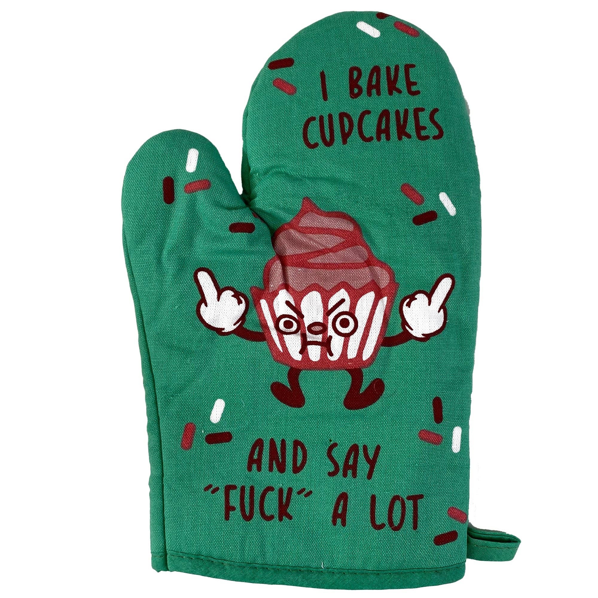 I Bake Cupcakes and Say Fuck A Lot Bakeware