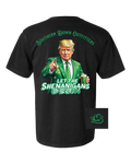 Shenanigans Tee
