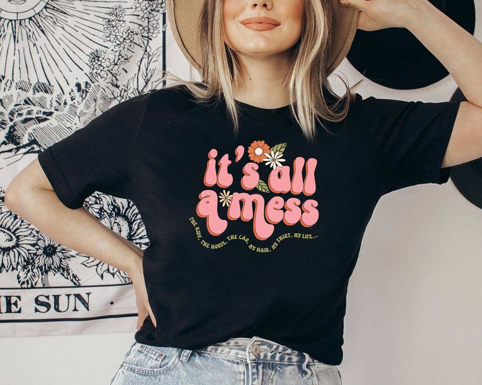 It's All A Mess T-Shirt