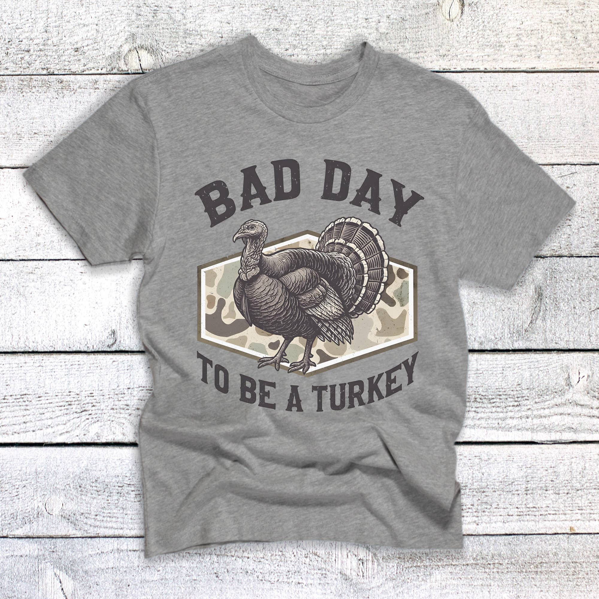Thanksgiving Hunting Bad Day To Be A Turkey Camo Graphic Tee