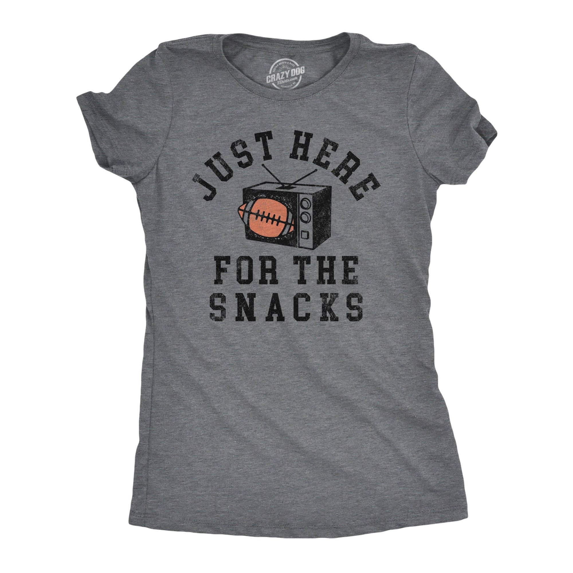 Just Here For the Snacks Women's T Shirt