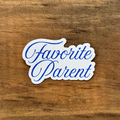 Favorite Parent Sticker | Car Decal 128
