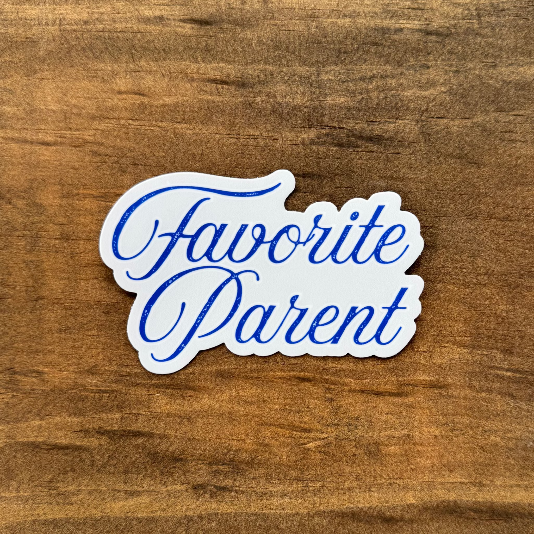 Favorite Parent Sticker | Car Decal 128