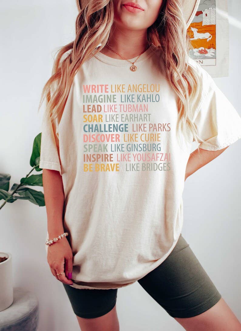 Strong Women T-Shirt, Women's History Month Shirt