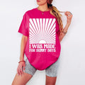 I Was Made For Sunny Days Comfort Colors T-Shirt