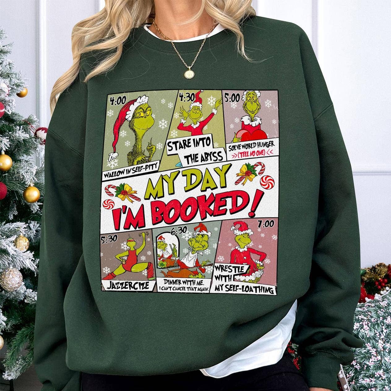 My Day I'm Booked Grinch Funny Christmas Shirt