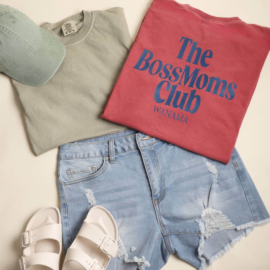 The Bossmoms Club Wanna Garment-Dyed Heavy Cotton T-Shirt