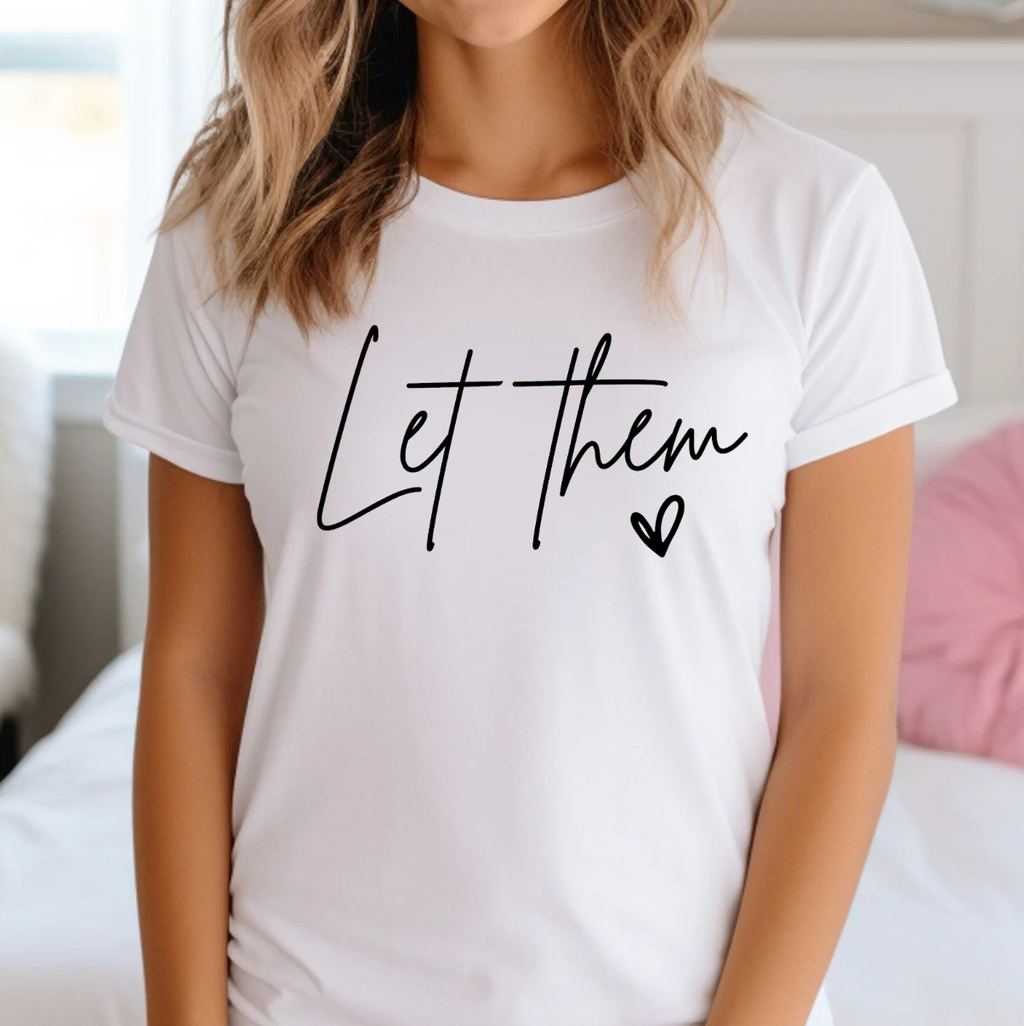 Let Them Tee Unisex