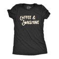 Coffee and Sunshine Women's T Shirt