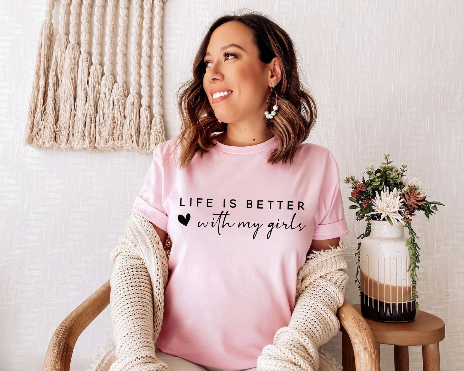 Life Is Better with My Girls T-Shirt