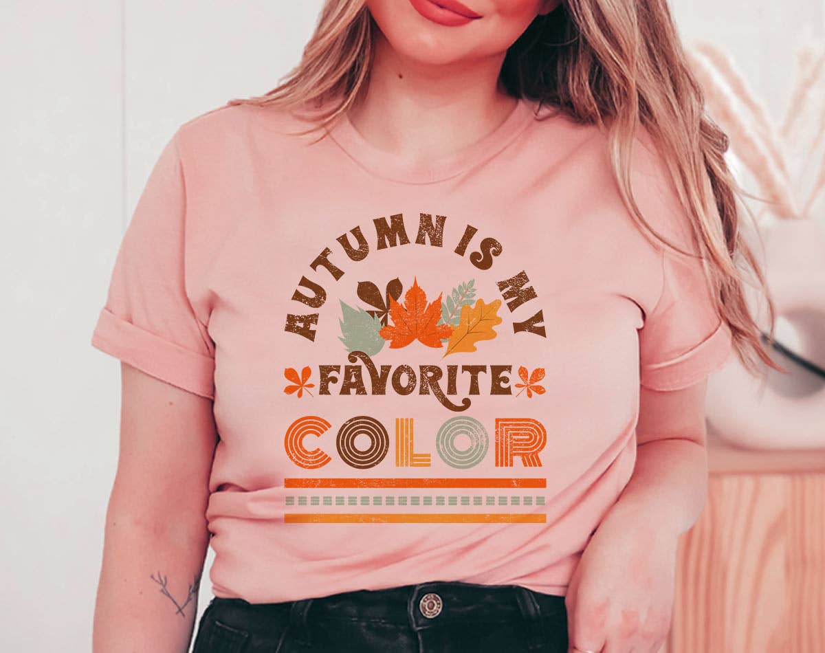 Autumn Is My Favorite Color - Fall Thanksgiving T-Shirt