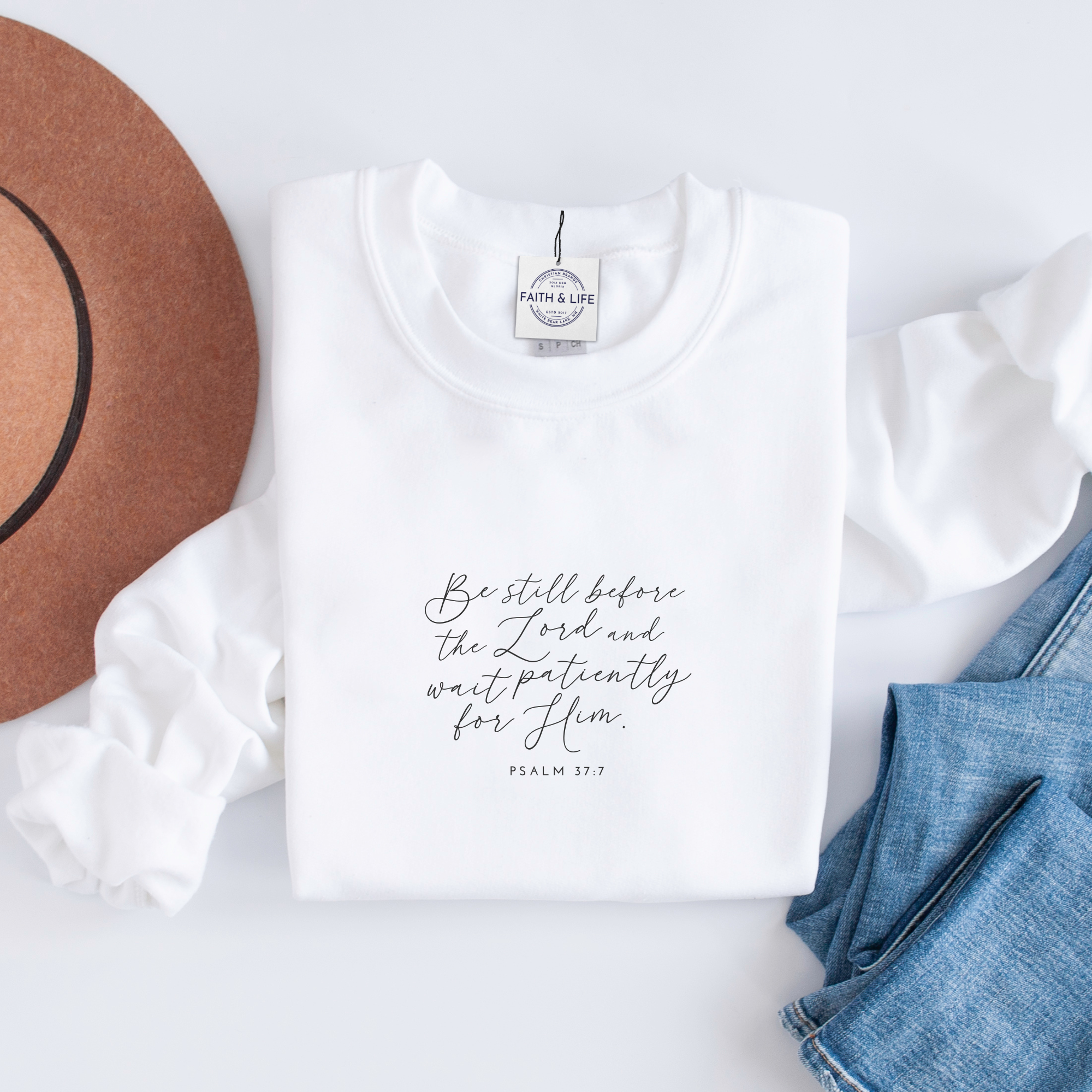 Be Still Christian Custom Bible Verse or Text Sweatshirt