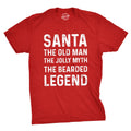 Santa the Old Man the Jolly Myth the Bearded Legend Men's T Shirt