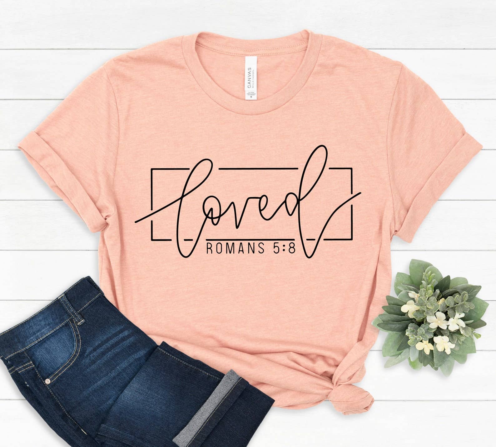Loved T-Shirt